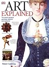 Art: The World's Greatest Paintings Explored and Explained