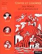 Contes et l�gendes des h�ros de la mythologie