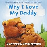 Why I love my daddy