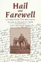 Hail and Farewell: Letters from Two Brothers Killed in France in 1916