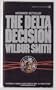 The Delta Decision (Signet)