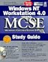 Windows Nt Workstation 4.0 McSe Study Guide