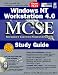 Book Windows Nt Workstation 4.0 McSe Study Guide (Mcse Study Guide)