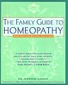 Family Guide to Homeopathy: Symptoms and Natural Solutions