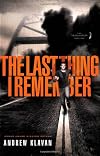 The Last Thing I Remember