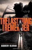 	The Last Thing I Remember	