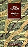 LA Difficulte D'Etre (Collection Alphee)