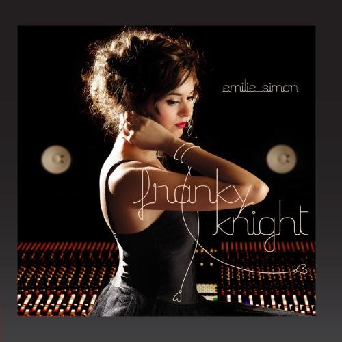 Emilie Simon-Franky Knight-FR-CD-FLAC-2011-WTFLAC Download