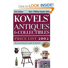Kovels' Antiques and Collectibles Price List 2002, 34th Edition (Kovels' Antiques & Collectibles Price List)