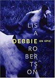 Debbie: An Epic