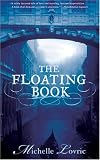 The Floating Book : A Novel of Venice