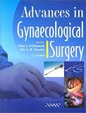 Advances in Gynaecological Surgery: Vol. 1 (Greenwich Medical Media , Vol 1)