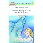 Elisa escuchaba el canto de las ballenas (Castillo de la Lectura Blanca) book cover