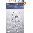 Heaven Begins Within You by Anselm Gruen