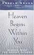 Heaven Begins Within You: Wisdom from the Desert Fathers