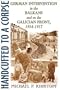 Handcuffed to a Corpse: German Intervention in the Balkans and on the Galician Front, 1914-1917