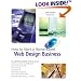 How to Start a Home-Based Web Design Business, 3rd (Home-Based Business Series)