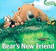 Bear's New Friend (The Bear Books)