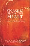 Speaking from the Heart: Stories of Life, Family and Country