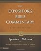 Ephesians - Philemon (Expositor's Bible Commentary, The)