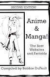 Anime and Manga! The Best Websites and Factoids