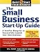 The Small Business Start-Up Guide by Steve Koenig, Hal Root