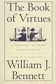 The Book of Virtues:  A Treasury of Great Moral Stories