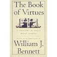 The Book of Virtues:  A Treasury of Great Moral Stories