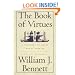 The Book of Virtues:  A Treasury of Great Moral Stories