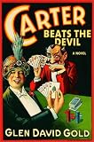 Carter Beats the Devil Carter Beats the Devil