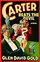 Carter Beats the Devil Carter Beats the Devil