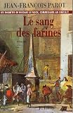 Le sang des farines