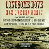  : Lonesome Dove: Classic Western Scores