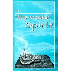 The "Keep on Going" Spirit (Keep on Going Spirit)