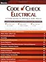 Code Check Electrical 3rd Ed (Code Check Electrical: An Illustrated Guide to Wiring a Safe)