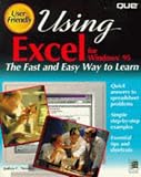 Using Excel for Windows 95: User Friendly Reference