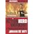 The Action Hero Workout: Discover the Diet & Fitness Programme That Gets Movie Stars Looking and Feeling Their Best