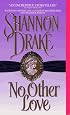 No Other Love (No Other Series)
