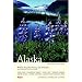 Compass American Guides: Alaska, 4th Edition