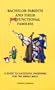 Bachelor Parents and Their Functional Families : A guide to successful parenting for the single male