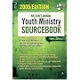Nelson's Annual Youth Ministry Sourcebook: 2005 Edition, with CD-ROM