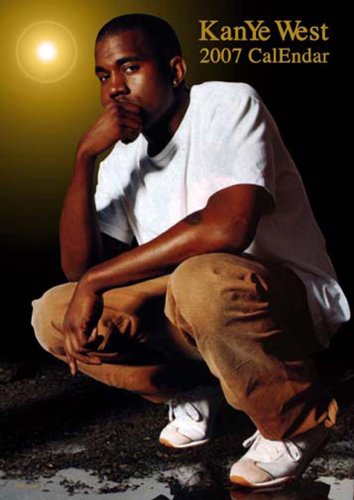 KANYE WEST 2007 calendar