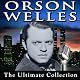 Orson Welles: The Ultimate Collection