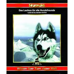 Hunde - Wissen �ber Tiere dieser Welt