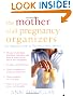 

The Mother of All Pregnancy Organizers