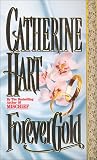 Forever Gold (Leisure Historical Romance)