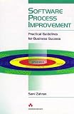 Software Process Improvement: Practical Guidelines for Business Success (The SEI Series in Software Engineering)