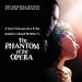 The Phantom of the Opera [The Original Motion Picture Soundtrack] [Hybrid SACD]