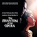 The Phantom of the Opera