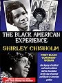 Shirley Chisholm : First Black Congresswoman